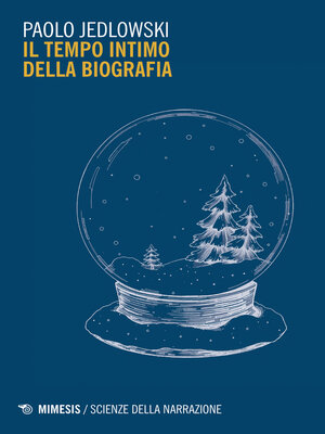 cover image of Il tempo intimo della biografia